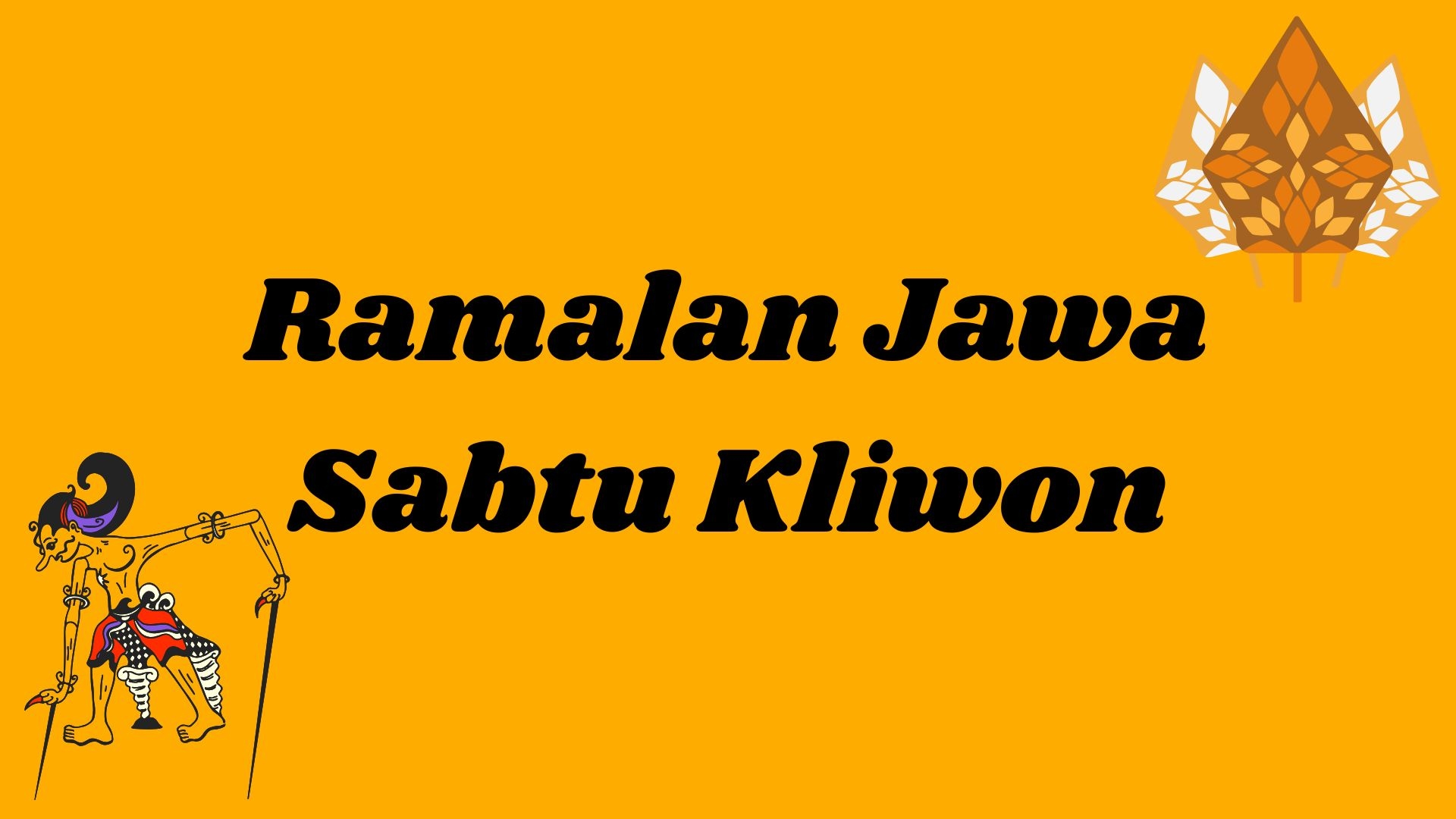 Ramalan Jawa Weton Sabtu Kliwon Hari Ini 14 Maret 2026: Neptu 17, Watak, dan Rezeki Menurut Primbon
