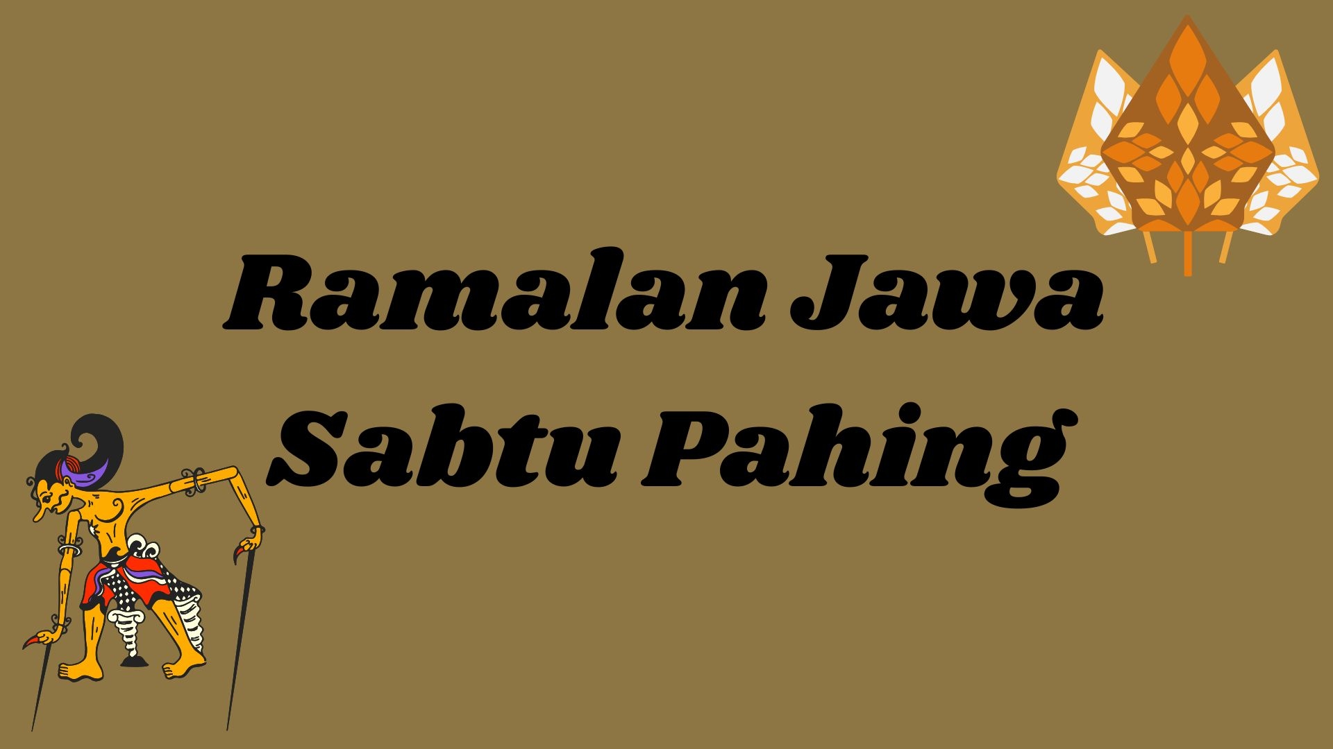 Kalender Jawa Sabtu Pahing 21 Maret 2026 dalam Primbon Jawa: Weton Neptu 18 Berwatak Lakuning Geni