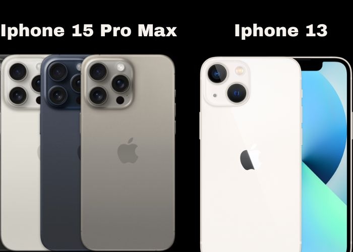 Perbandingan Antara Apple iPhone 15 Pro Max dan iPhone 13: Mengapa iPhone 15 Pro Max Lebih Unggul?