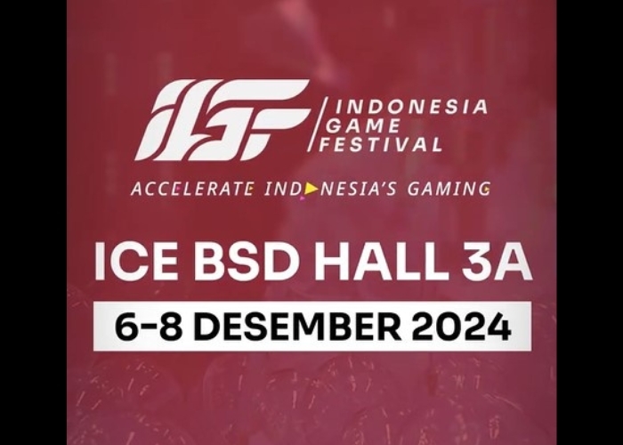 Event Vibes! Sambut Kembalinya Pesta Gamer Terbesar! Indonesia Game Festival 2024 Siap Mengguncang ICE BSD! Bintang Tamunya Juga Spesial