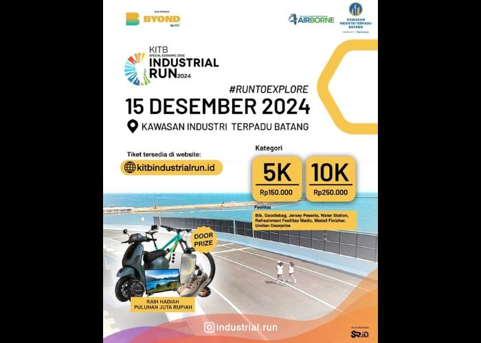 Event Vibes! Yuk Meriahkan KITB Industrial Run 2024: Jelajahi Keindahan Alam dan Proyek Strategis Nasional Batang pada 15 Desember