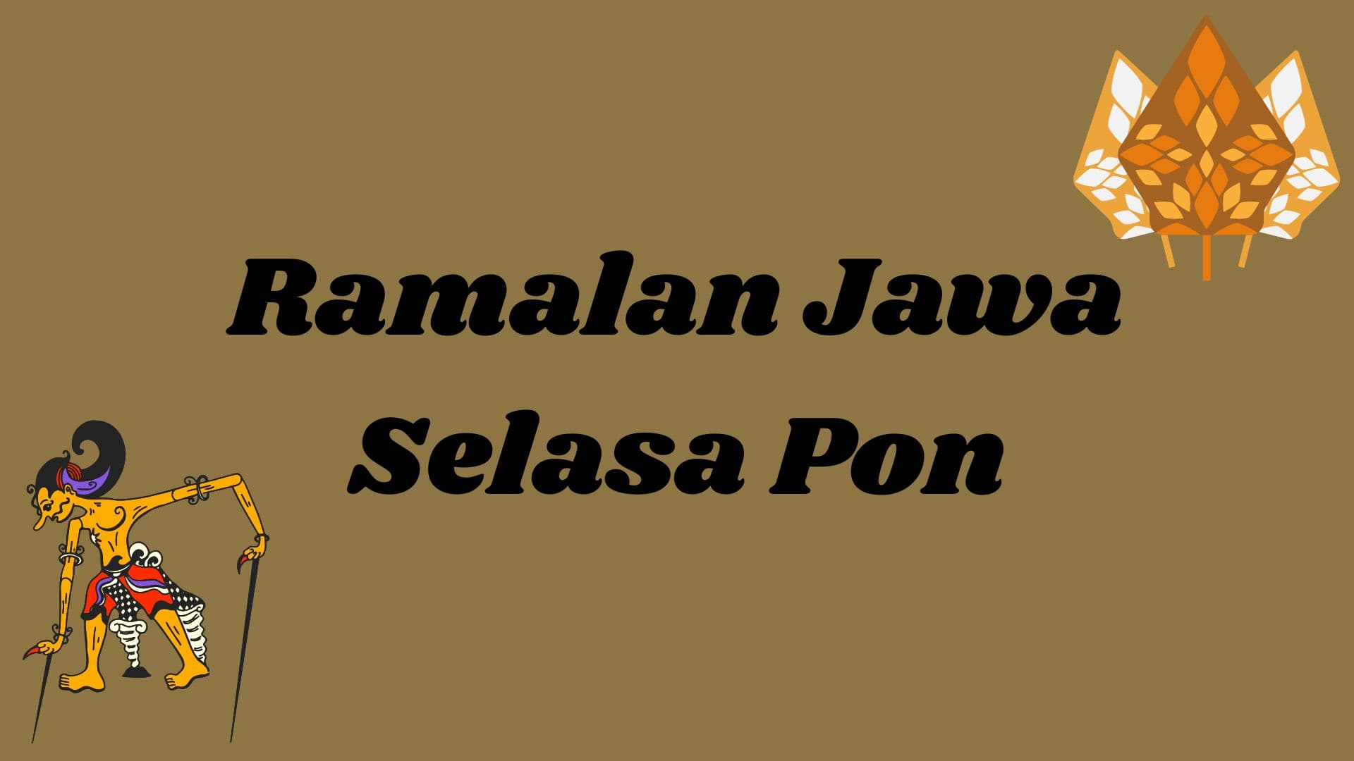 Weton Selasa Pon 17 Maret 2026: Neptu 10, Watak, dan Ramalan Menurut Primbon Jawa