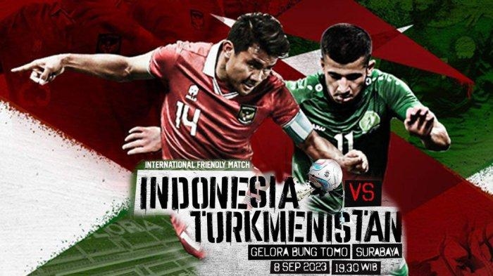 Link SIARAN LANGSUNG Indonesia Vs Turkmenistan FIFA Matchday Malam Ini Pukul 19.30 WIB, GRATIS di RCTI