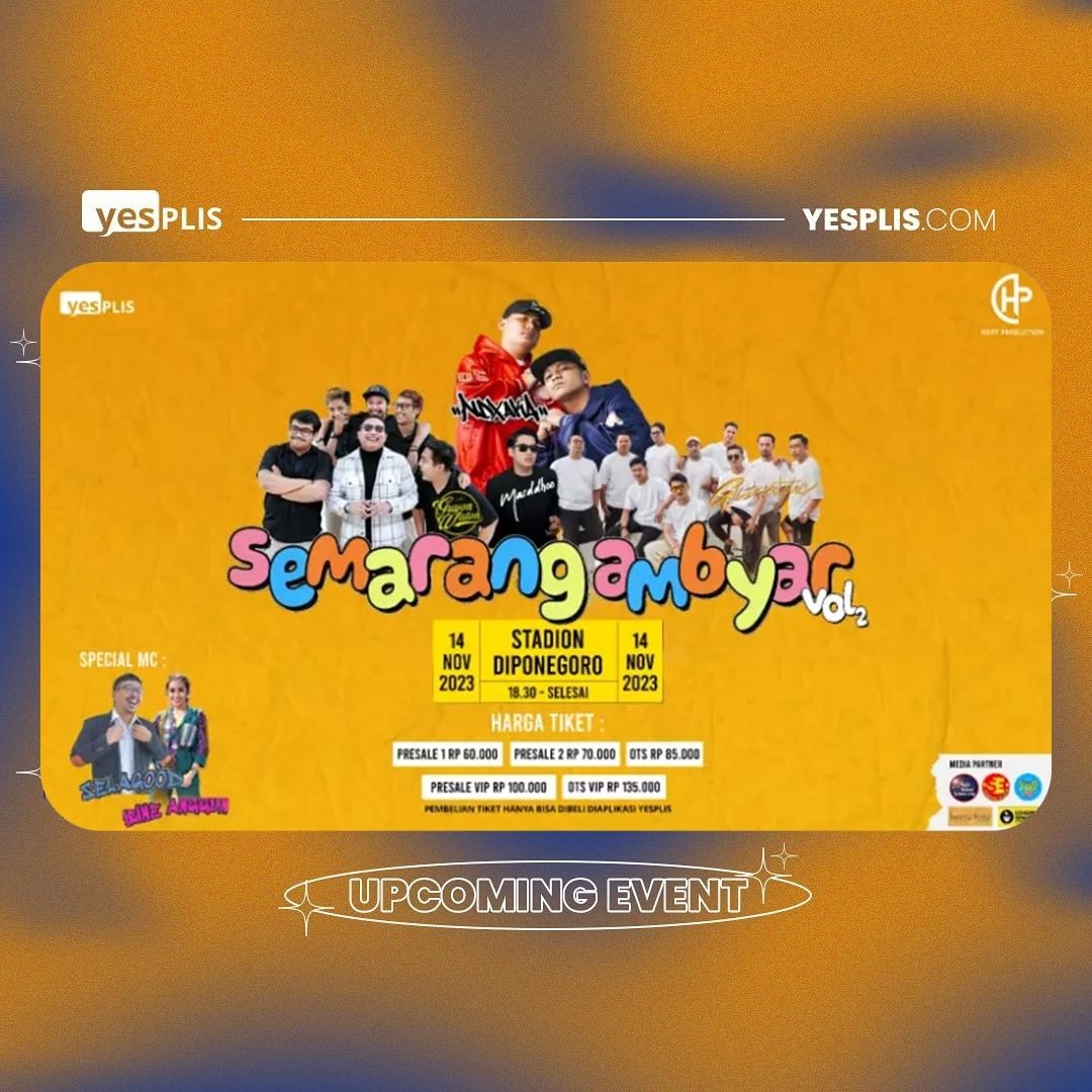 Event Semarang yang Dinantikan, Semarang Ambyar Vol.2, Menampilkan Gilga GildCoustic dan NDX AKA