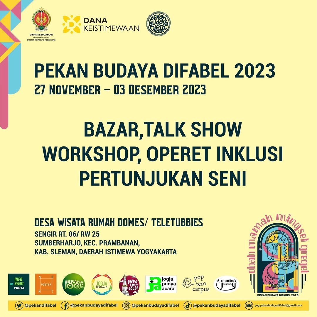 Event Yogyakarta Pekan Budaya Difabel 2023: Merayakan Keberagaman dan Kreativitas Dengan Inspirasi "Obah Mamah Mingset Greget"