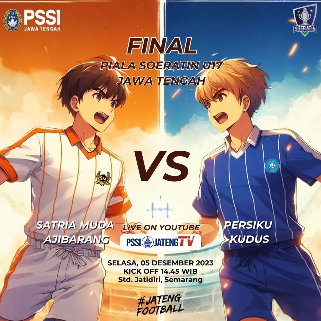 Besok Final Piala Soeratin U17: Satria Muda Ajibarang Bertemu Persiku Kudus di Stadion Jatidiri