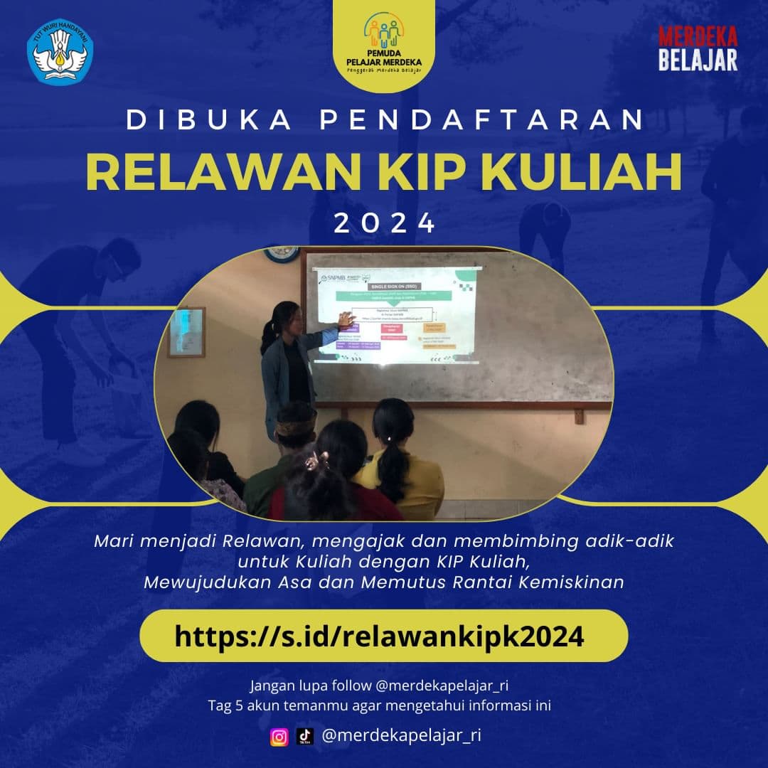 Mengabdi untuk Pendidikan: Berikut Tatacara Pendaftaran Relawan KIP Kuliah 2024