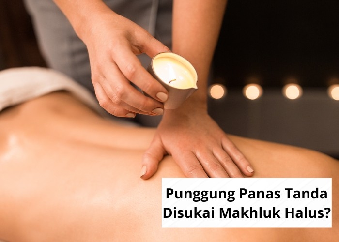 Punggung Panas Pertanda Disukai Makhluk Halus, Mitos atau Fakta? Ini Penjelasan dari Sisi Spiritual dan Medis dan Cara Mengatasinya!