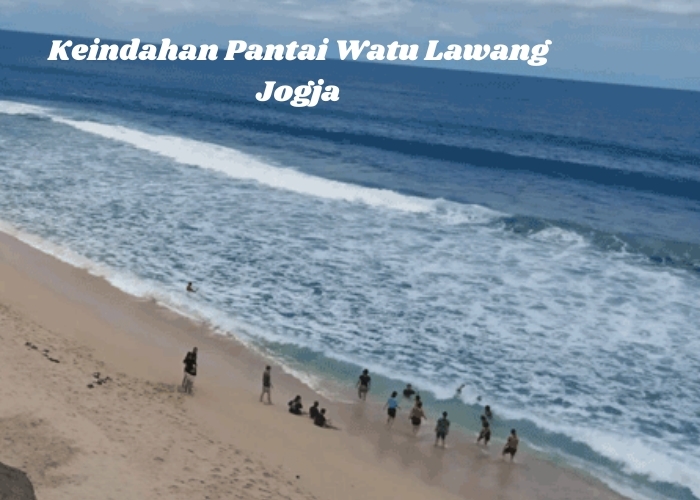 Siapa Bilang di Jogja Tidak Ada Wisata Pantai yang Indah? Kunjungi dan rasakan Keindahan Pantai Watu Lawang di Gunungkidul!