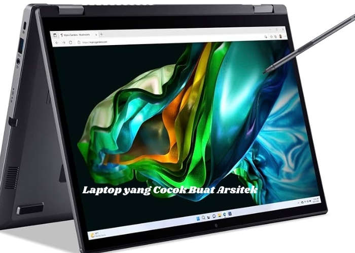 Laptop Impian Arsitek: Acer Aspire 5 Spin 14 dengan Segudang Keunggulan! Tengok Dulu Kelebihannya Sebelum Memutuskan Buat Membeli