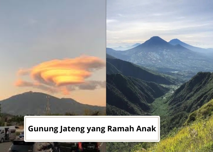 Jateng Vibes! Ternyata 4 Gunung di Jawa Tengah Ini Termasuk yang Ramah Anak Lho, Cocok juga Buat Pendaki Pemula