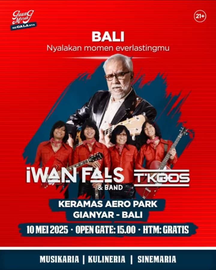 GRATISAN NGGAK BOLEH DILEWATKAN! IWAN FALS GEBRAK BALI! Siap-siap NOSTALGIA MASSAL 10 MEI!