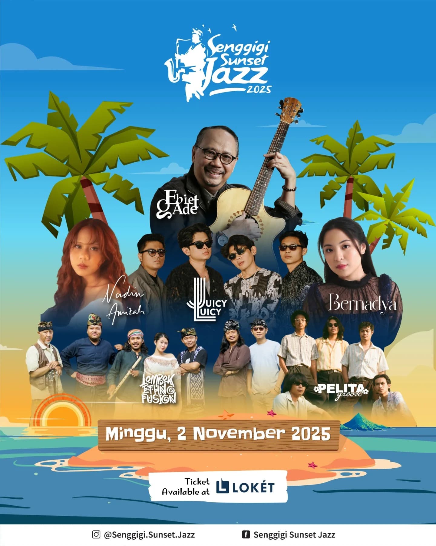 Catat Tanggalnya! Senggigi Sunset Jazz 2025 Kembali Digelar, Nadin Amizah Hingga Ebiet G. Ade Siap Goyang Lombok!